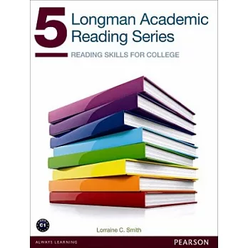 Longman Academic Reading Series 5：Reading Skills for College