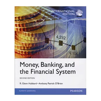 Money, Banking, and the Financial System (M-PIE) 2/E