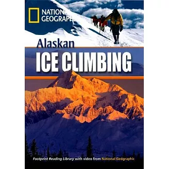 Footprint Reading Library-Level 800 Alaskan Ice Climbing