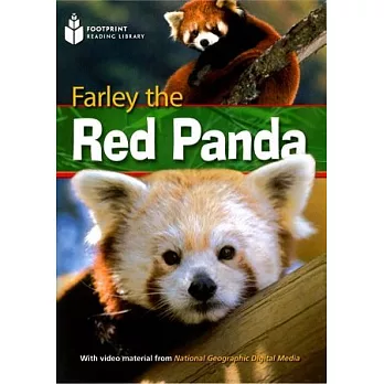 Footprint Reading Library-Level 1000  Farley the Red Panda