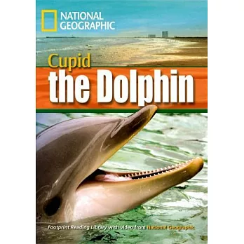 Footprint Reading Library-Level 1600 Cupid the Dolphin