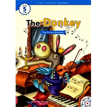 Kids’ Classic Readers 5-9 The Donkey with Hybrid CD/1片