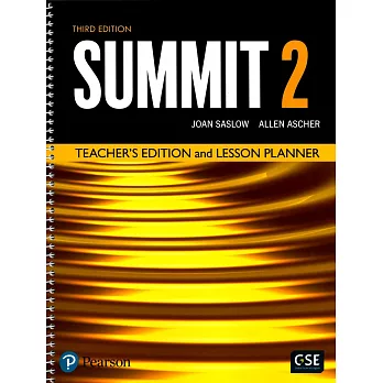 Summit 3/e (2) Teacher’s Edition and Lesson Planner