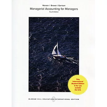 Managerial Accounting for Managers(4版)