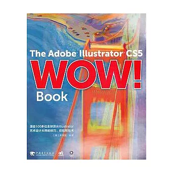 The Adobe Illustrator CS5 WOW！Book（附贈DVD-ROM）