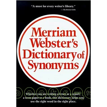 Merriam Webster』s Dictionary of Synonyms