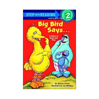 Big Bird Says...