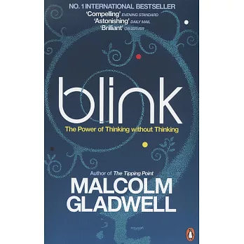 Blink: The Power of Thinking Without Thinking