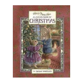 Holly Pond Hill: A Child』s Book of Christmas