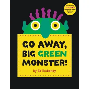 Go Away, Big Green Monster!