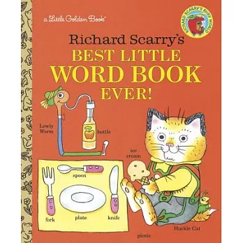 Richard Scarry』s Best Little Word Book Ever!
