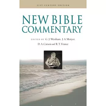 New Bible Commentary: 21st Century Edition