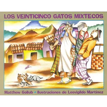 Los Veinticinco Gatos Mixtecos