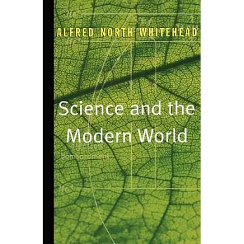 Science and the modern world /