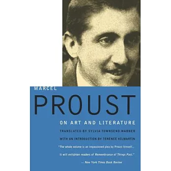Marcel Proust on art and literature, 1896-1919 /