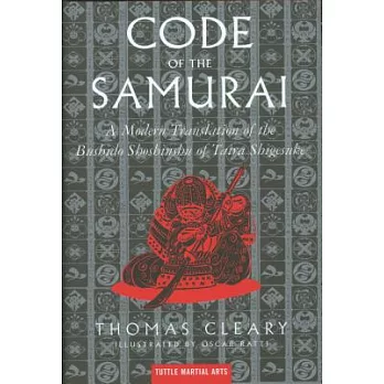 Code of the Samurai: A Modern Translation of the Bushido Shoshinsu