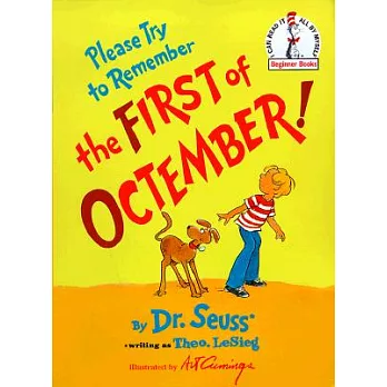 Please Try to Remember the First of Octember!