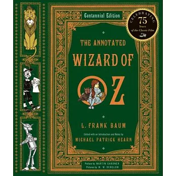 Annotated Wizard of Oz: The Wonderful Wizard of Oz