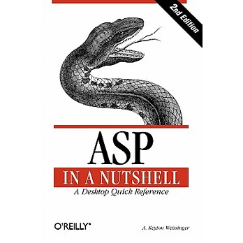 Asp in a Nutshell: A Desktop Quick Reference