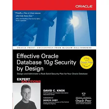 Effective Oracle Database 10g Security by Design