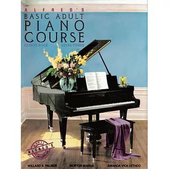 Alfred』s Basic Adult Piano Course: Lesson Book, Level 3