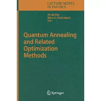Quantum annealing and related optimization methods /