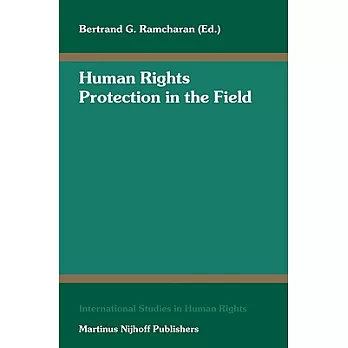 Human Rights Protection in the Field