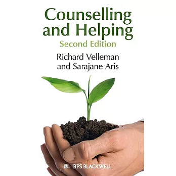 Counselling and Helping: Based on the Original Book by Steve Murgatroyd