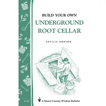 Build Your Own Underground Root Cellar