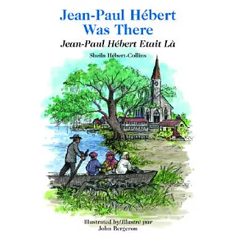 Jean-Paul Hebert Was There: Jean-Paul Hebert Etait LA