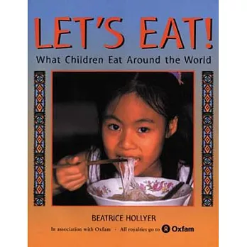 Let』s Eat!: What Children Eat Around the World