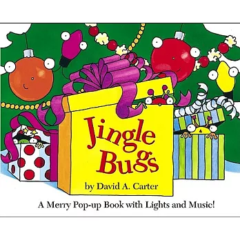 Jingle Bugs: A Merry Pop-Up Book With  Lights and Music