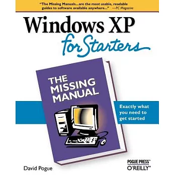 Windows Xp for Starters: The Missing Manual