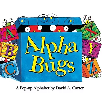 Alpha Bugs: A Pop-up Alphabet