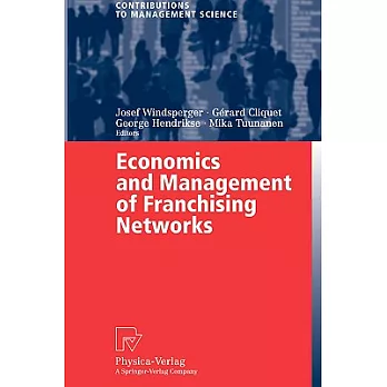 Economics And Management of Franchising Networks