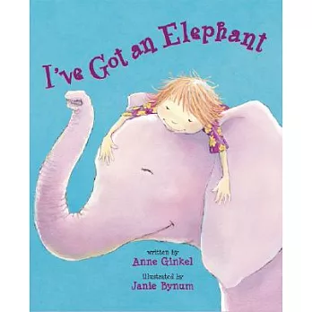 I』ve Got an Elephant