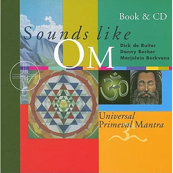 Sounds Like Om: Universal Primeval Mantra
