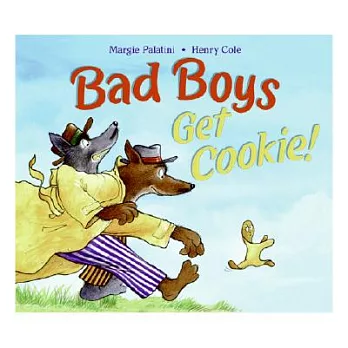 Bad Boys Get Cookie!