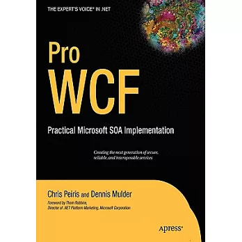 Pro WCF: Practical Microsoft SOA Implementation