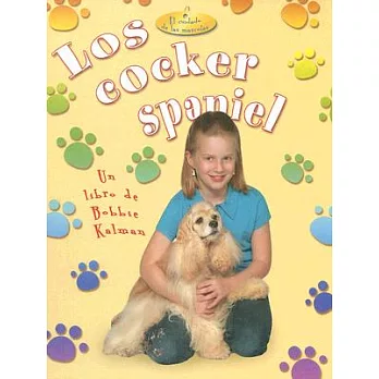 Los Cocker Spaniel/ Cocker Spaniels