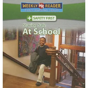 Staying Safe at School