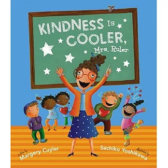 Kindness Is Cooler, Mrs. Ruler