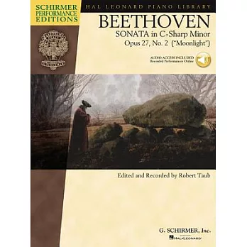Beethoven: Sonata in C-sharp Minor, Opus 27, No. 2 (」Moonlight」)
