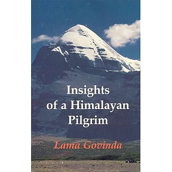 Insights of a Himalayan Pilgrim