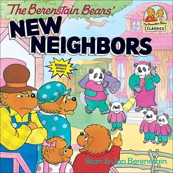 The Berenstain Bears New Neighbors