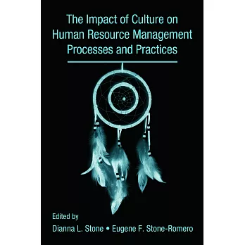 The Influence of Culture on Human Resource Processes and Practices