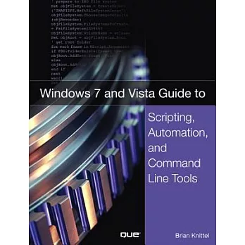 Windows Vista Guide to Scripting, Automation, and Command Line Tools