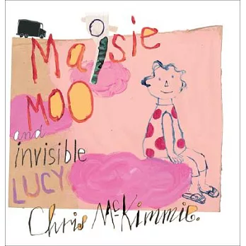 Maisie Moo and Invisible Lucy