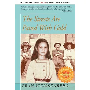 The Streets Are Paved With Gold