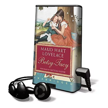 Betsy-Tacy: Library Edition